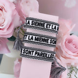 BRACELET BRODÉ LA SIENNE ET LA MIENNE SONT PAREILLES