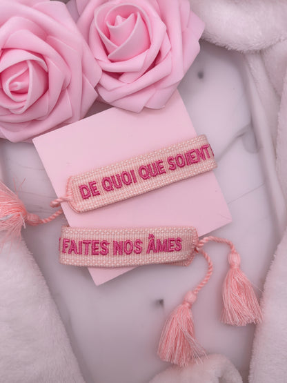 BRACELET DE QUOI QUE SOIENT FAITES NOS AMES ROSE