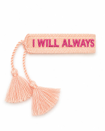 BRACELET I WILL ALYAYS CHOOSE YOU ROSE
