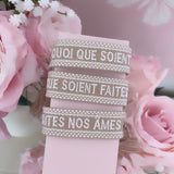 Bracelet brodé « De quoi que soient faites nos âmes» beige