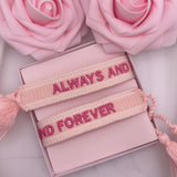 BRACELET BRODÉ ALWAYS AND FOREVER ROSE