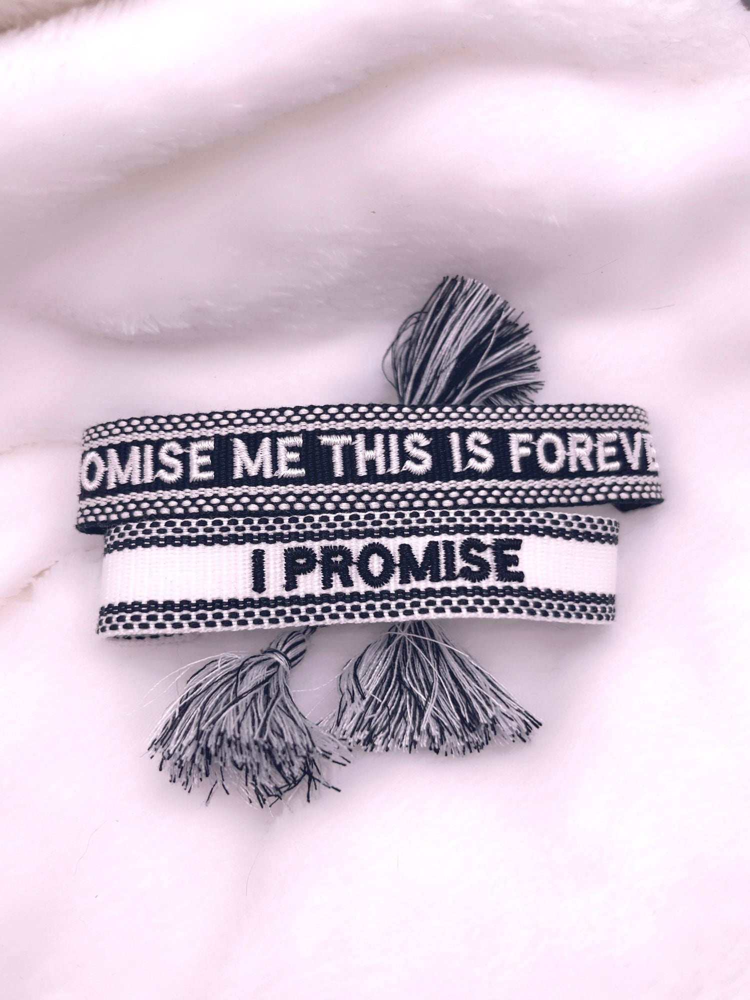 BRACELET BRODÉ PROMISE ME THIS IS FOREVER